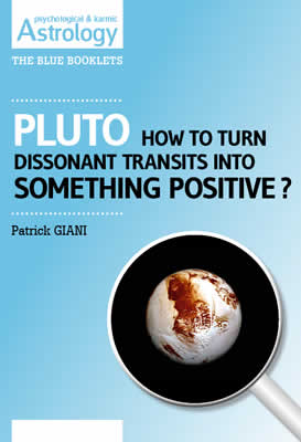 PLUTO : how to turn dissonant transit into something positive by Patrick Giani