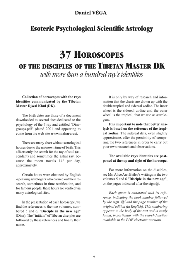 page 4 EPSA : 37 Horoscopes of the disciples of the Tibetan Master DK with more than a hundred ray's identities